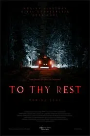 Poster do filme To Thy Rest
