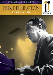 Jazz Icons: Duke Ellington Live in '58 movie poster