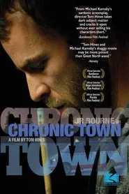 Chronic Town movie poster