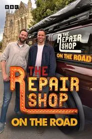 The Repair Shop on the Road tv show poster