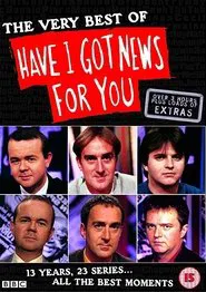 The Very Best of 'Have I Got News for You' movie poster