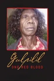 Poster do filme Gulpilil: One Red Blood