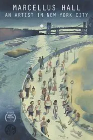Marcellus Hall an Artist in New York City movie poster