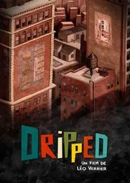 Dripped movie poster