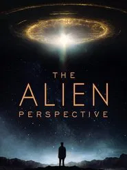 The Alien Perspective movie poster