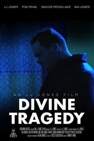Divine Tragedy movie poster