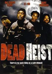 Dead Heist movie poster