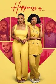 Happiness Is movie poster