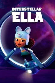 Interstellar Ella tv show poster