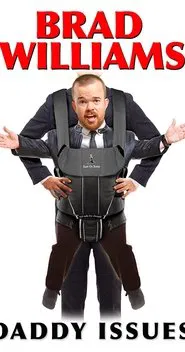 Brad Williams: Daddy Issues movie poster