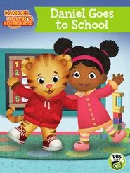 Daniel Tiger's Neighborhood: Daniel Goes to School movie poster