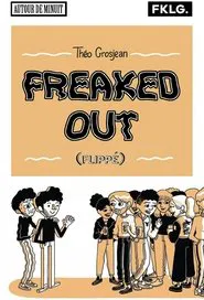 Freaked Out tv show poster