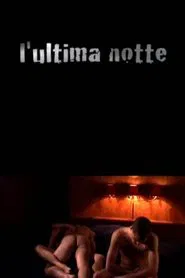 The Last Night movie poster