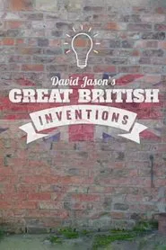 David Jason's Great British Inventions tv show poster