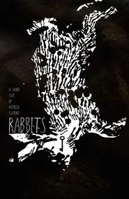 Rabbits movie poster