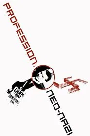 Profession: Neo-Nazi movie poster