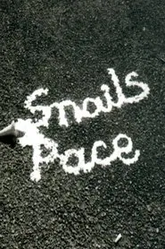 Snail's Pace movie poster