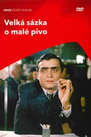 Velká sázka o malé pivo movie poster