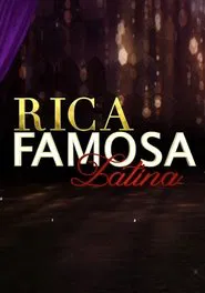 Poster da série Rica, Famosa, Latina