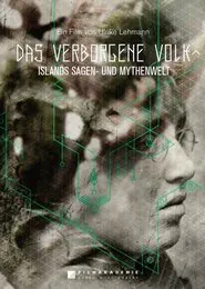 Das verborgene Volk - Islands Sagen- und Mythenwelt movie poster