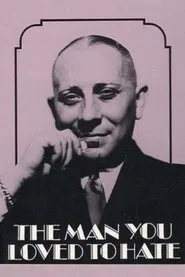 The Man You Loved to Hate movie poster