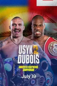 Oleksandr Usyk vs. Daniel Dubois II movie poster