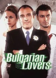 Bulgarian Lovers movie poster