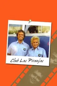 Club Las Piranjas movie poster