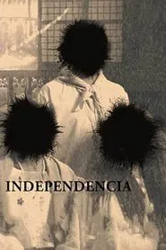 Independencia movie poster