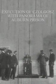 Execution of Czolgosz with Panorama of Auburn Prison movie poster