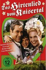 Das Hirtenlied vom Kaisertal movie poster
