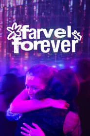 Farvel forever tv show poster