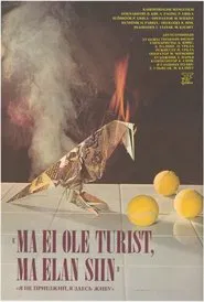 I'm Not a Tourist, I Live Here movie poster