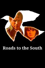 Roads to the South movie poster