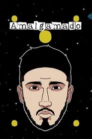 Amalgamado movie poster