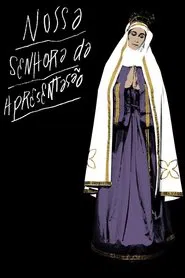 Our Lady of the Apresentation movie poster