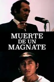 Muerte de un Magnate movie poster