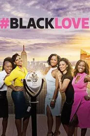 #BlackLove tv show poster