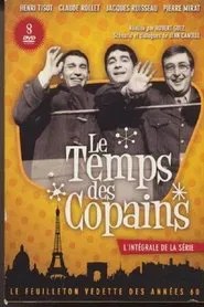 Le Temps des copains tv show poster