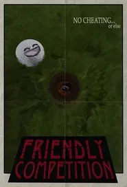 Friendly Competition movie poster