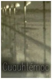 Cuauhtémoc movie poster