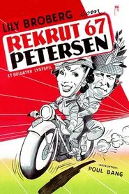 Poster do filme Rekrut 67 Petersen