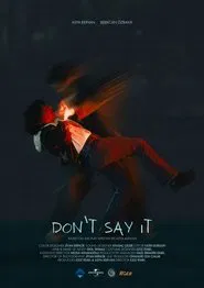 Don't Say It movie poster