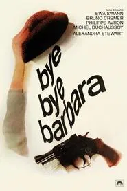 Bye Bye Barbara movie poster