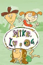 Poster da série Mike, Lu e Og