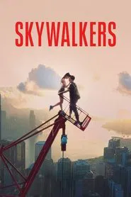 Skywalkers: A Love Story movie poster