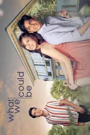 What We Could Be tv show poster