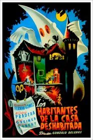 Poster do filme Los habitantes de la casa deshabitada