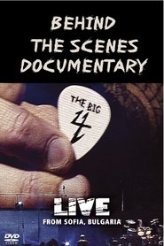 Metallica/Slayer/Megadeth/Anthrax The Big 4 - Sofia, Bulgaria - Behind The Scenes Documentary movie poster