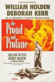The Proud and Profane movie poster